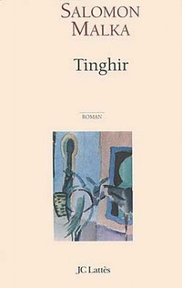 Enlarge image Cover: Tinghir - Editions J.C. Lattes