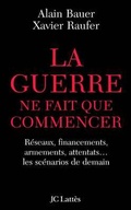 Cover: La Guerre Ne Fait Que Commencer - Editions J.C. Lattes