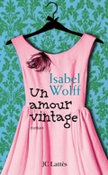 Cover: Un Amour Vintage - Editions J.C. Lattes
