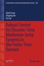 Cover: Robust Control for Discrete-Time Markovian Jump Systems in the Finite-Time Domain - Springer