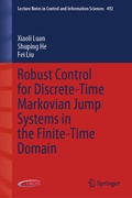 Cover: Robust Control for Discrete-Time Markovian Jump Systems in the Finite-Time Domain - Springer