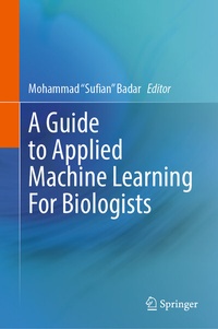 Abbildung von: A Guide to Applied Machine Learning for Biologists - Springer