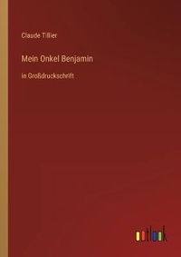 Enlarge image Cover: Mein Onkel Benjamin - Outlook Verlag