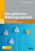 Cover: Die gel&auml;hmte Bildungsrepublik - Beltz eBook