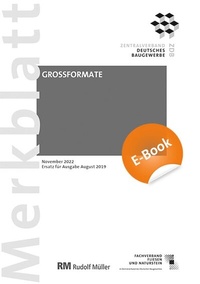 Abbildung von: Merkblatt Großformate: 2022-11 (PDF) - Rudolf Müller Verlag