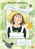 Cover: Linn&eacute;as Jahrbuch - Naturwissen und Basteltipps f&uuml;r jeden Monat - Mit Pflanzkalender - cbj