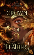 Cover: Die T&ouml;chter der Ph&ouml;nixreiter - Crown of Feathers - cbt