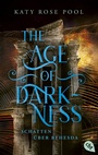 Cover: The Age of Darkness - Schatten über Behesda - cbt