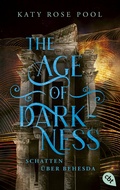 Cover: The Age of Darkness - Schatten &uuml;ber Behesda - cbt