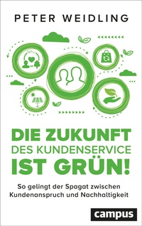 Abbildung von: Die Zukunft des Kundenservice ist grün! - Campus