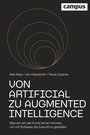 Cover: Von Artificial zu Augmented Intelligence - Campus