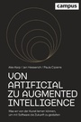 Cover: Von Artificial zu Augmented Intelligence - Campus Verlag Digital