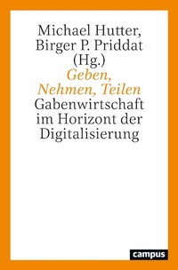 Enlarge image Cover: Geben, Nehmen, Teilen - Campus Verlag Digital