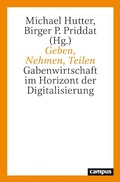Cover: Geben, Nehmen, Teilen - Campus Verlag Digital
