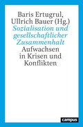 Cover: Sozialisation und gesellschaftlicher Zusammenhalt - Campus