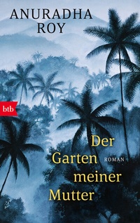 Abbildung von: Der Garten meiner Mutter - btb