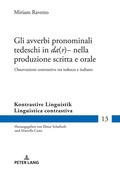 Cover: Gli avverbi pronominali tedeschi in &laquo;da(r)-&raquo; nella produzione scritta e orale - Peter Lang Verlag