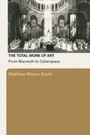 Cover: The Total Work of Art - Routledge