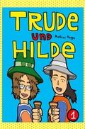 Cover: Trude und Hilde Band 1 - epubli