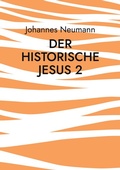 Cover: Der historische Jesus 2 - BoD - Books on Demand