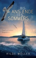 Cover: Bis ans Ende des Sommers - BoD - Books on Demand