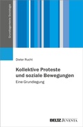 Cover: Kollektive Proteste und soziale Bewegungen - Juventa Verlag ein Imprint der Beltz Verlagsgruppe GmbH & Co. KG