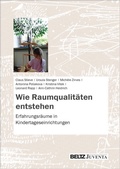 Cover: Wie Raumqualit&auml;ten entstehen - Juventa Verlag ein Imprint der Beltz Verlagsgruppe GmbH & Co. KG