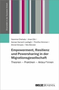 Cover: Empowerment, Resilienz und Powersharing in der Migrationsgesellschaft - Juventa Verlag ein Imprint der Beltz Verlagsgruppe GmbH & Co. KG