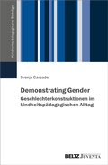 Cover: Demonstrating Gender - Juventa Verlag ein Imprint der Beltz Verlagsgruppe GmbH & Co. KG