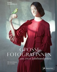Abbildung von: Große Fotografinnen aus zwei Jahrhunderten - Prestel