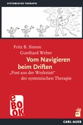Cover: Vom Navigieren beim Driften - Carl-Auer Verlag