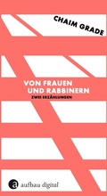 Cover: Von Frauen und Rabbinern - Aufbau