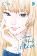 Cover: Welcome Back, Alice 1 - Manga Cult