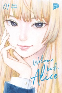 Enlarge image Cover: Welcome Back, Alice 1 - Manga Cult