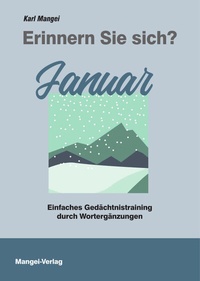 Abbildung von: Erinnern Sie sich? Januar - Mangei