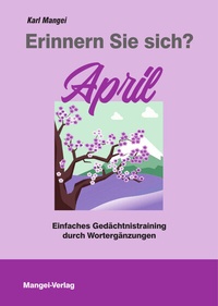 Abbildung von: Erinnern Sie sich? April - Mangei