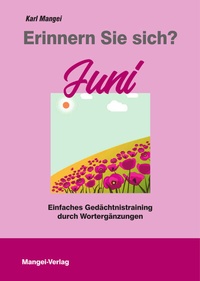 Abbildung von: Erinnern Sie sich? Juni - Mangei