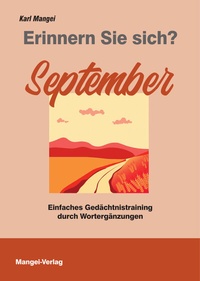 Abbildung von: Erinnern Sie sich? September - Mangei