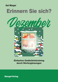 Abbildung von: Erinnern Sie sich? Dezember - Mangei