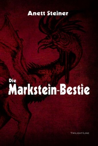 Enlarge image Cover: Die Markstein-Bestie - Twilight-Line