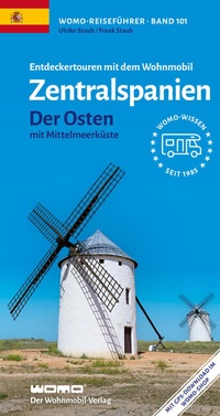 Abbildung von: Entdeckertouren mit dem Wohnmobil Zentralspanien Der Osten - Womo