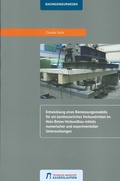 Cover: Entwicklung eines Bemessungsmodells f&uuml;r ein kontinuierliches Verbundmittel im Holz-Beton-Verbundbau mittels numerischer und experimenteller Untersuchungen - RPTU Rheinland-Pf&auml;lzische Technische Universit&auml;t Kaiserslautern Landau