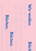 Cover: Wir wollen B&uuml;cher - Edition Zweifel