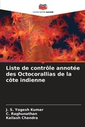 Cover: Liste de controle annotee des Octocorallias de la cote indienne - Editions Notre Savoir