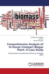 Enlarge image Cover: Comprehensive Analysis of In-house Compact Biogas Plant - LAP Lambert Academic Publishing