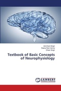 Cover: Textbook of Basic Concepts of Neurophysiology - LAP Lambert Academic Publishing