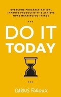 Cover: Do It Today - North Eagle Publishing