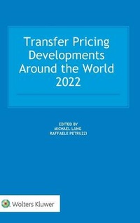 Abbildung von: Transfer Pricing Developments Around the World 2022 - Kluwer Law International