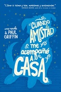 Cover: Cuando Amistad me acompa&ntilde;&oacute; a casa - Del Nuevo Extremo