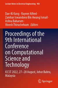Enlarge image Cover: Proceedings of the 9th International Conference on Computational Science and Technology - Springer